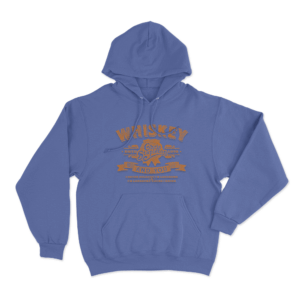 The Whiskey You Unisex Hoodie Blue