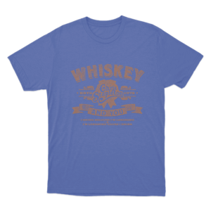 The Whiskey You Unisex T Shirt Blue